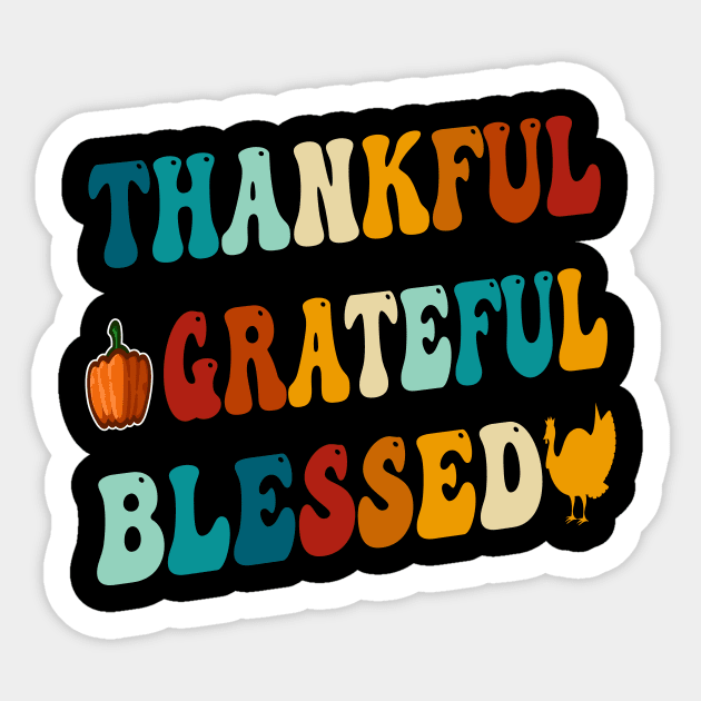 Thankful Grateful Blessed Sticker by ARTGUMY